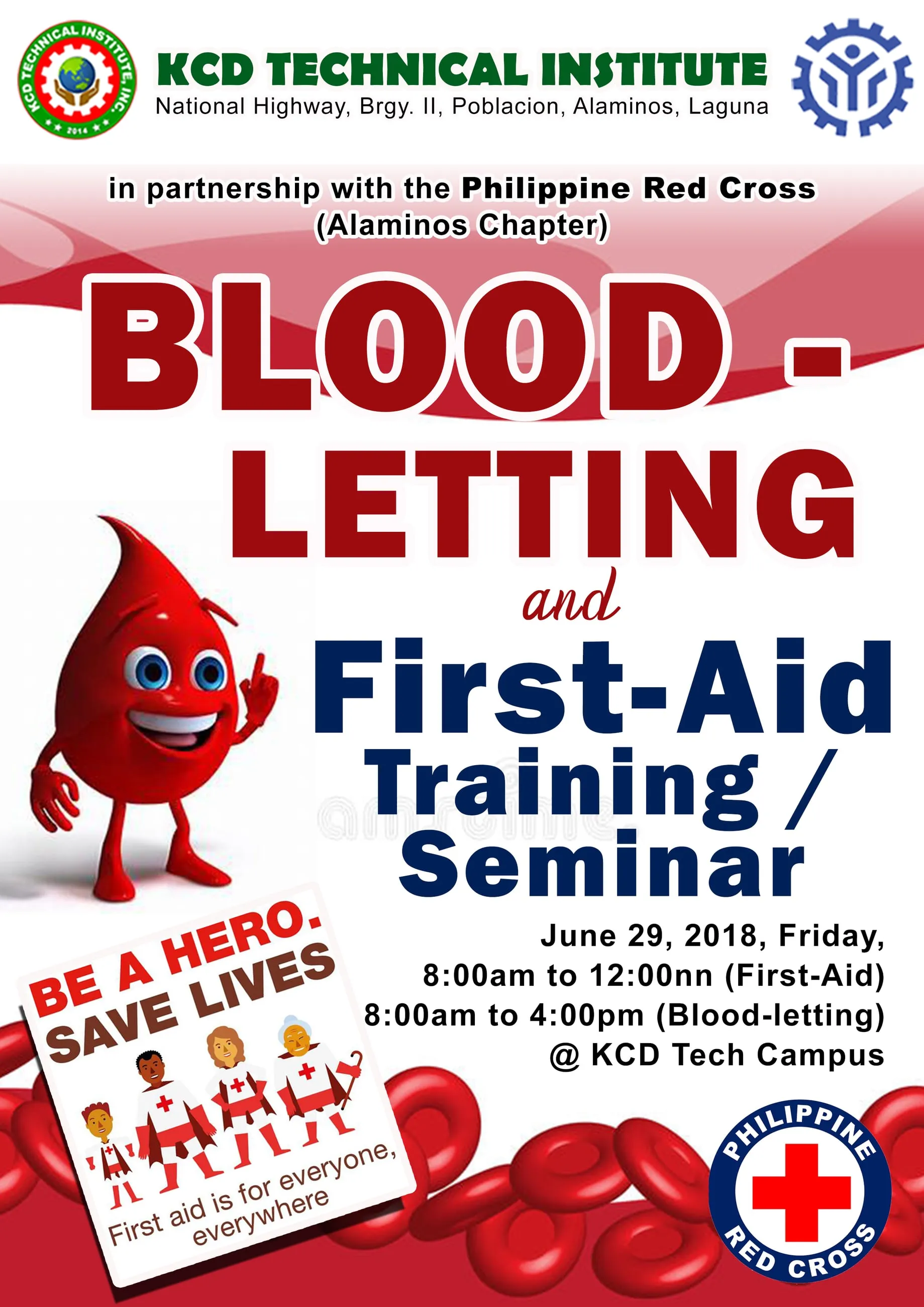 KCD Technical Institute poster for a blood-letting and first-aid seminar with the Philippine Red Cross, with a blood-drop mascot and the line "Be a hero, save lives".