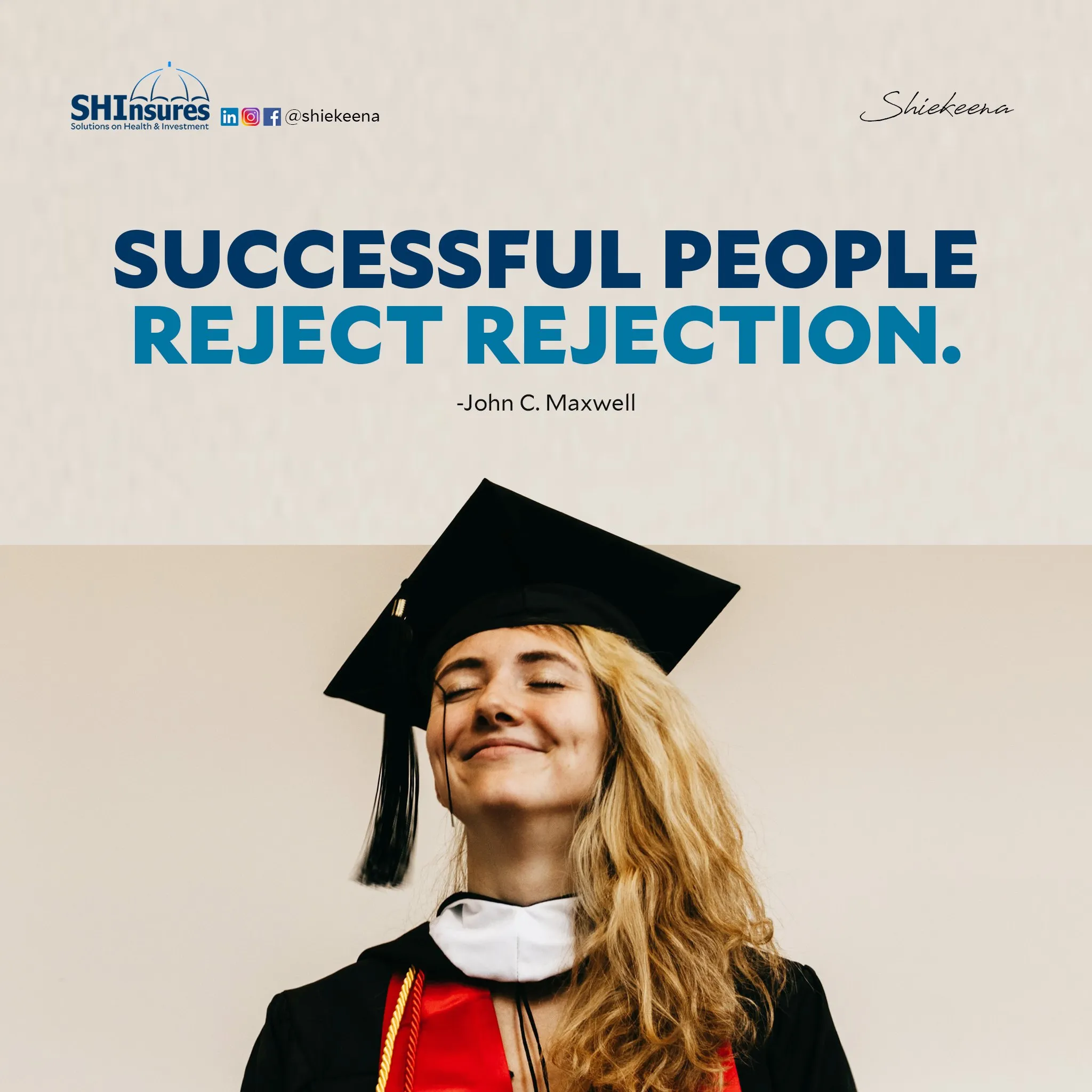 Quote post "Successful people reject rejection" with a smiling graduate in a cap and gown.