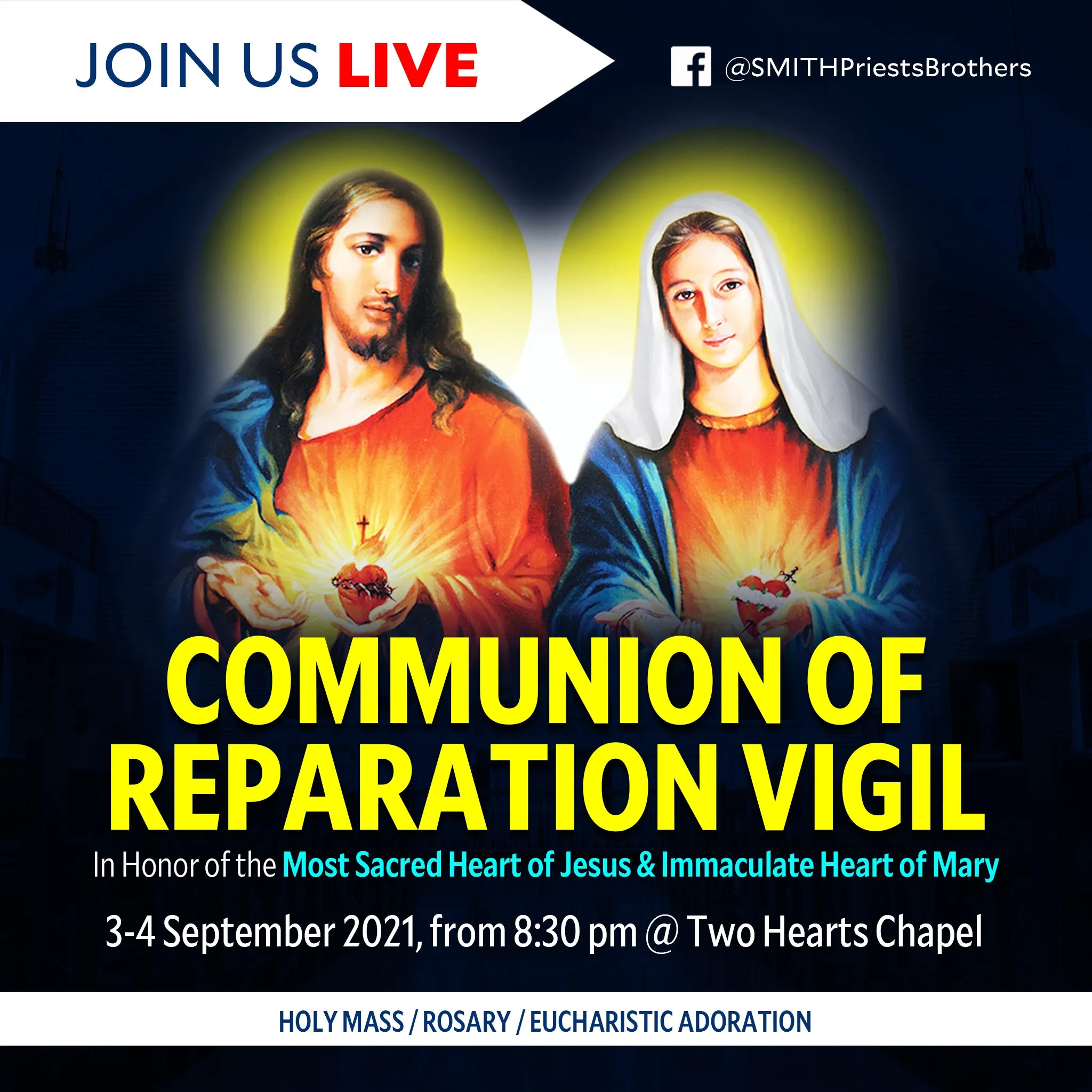 Social media post "Join us live" for a Communion of Reparation Vigil, with images of the Sacred Heart of Jesus and the Immaculate Heart of Mary.